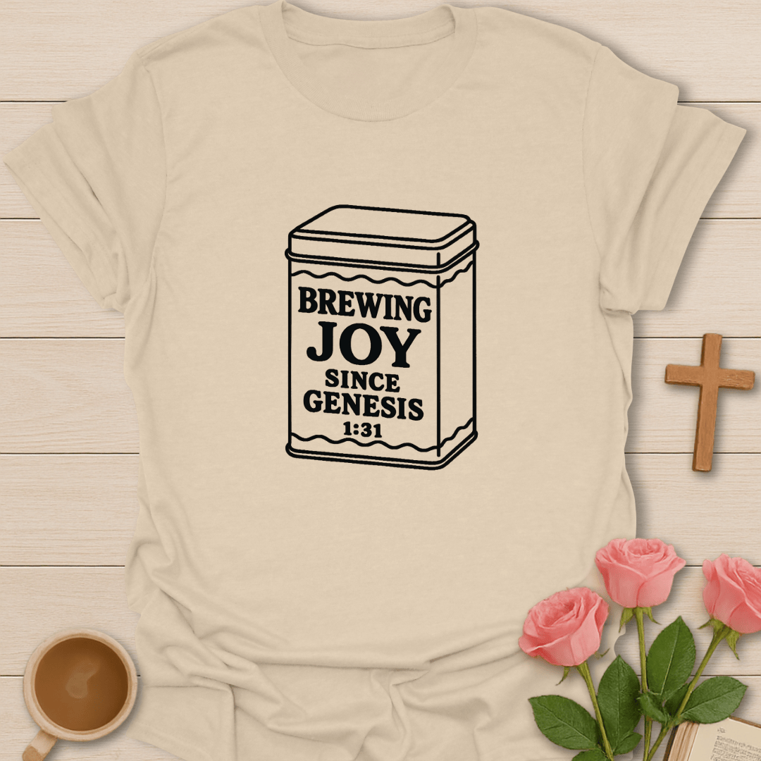 Brewing Joy Since Genesis T-Shirt