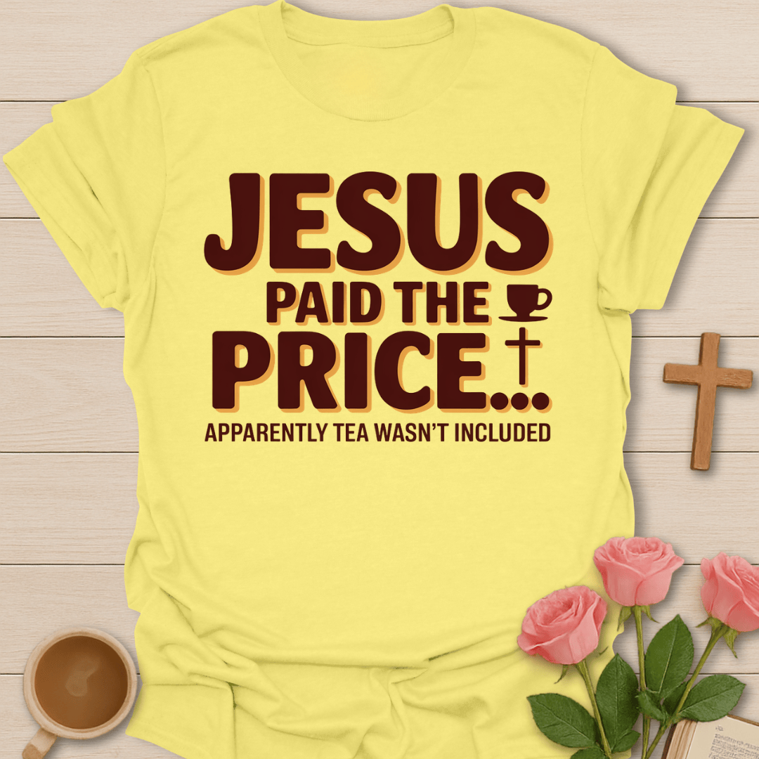 Apparently Tea Not Included T-Shirt T-Shirt