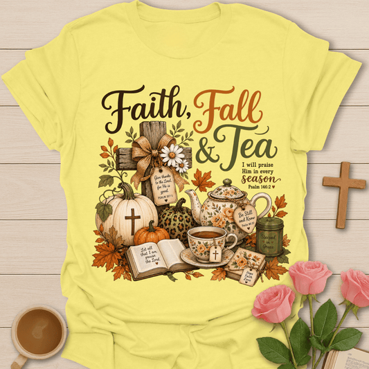 Faith Fall and Tea T-Shirt KozzyCo Christian and tea lover design