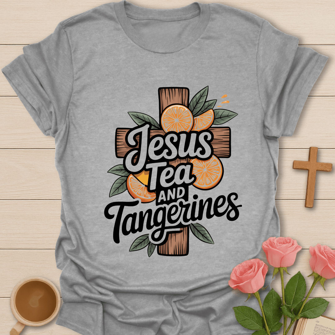 Jesus Tea & Tangerines T-Shirt T-Shirt