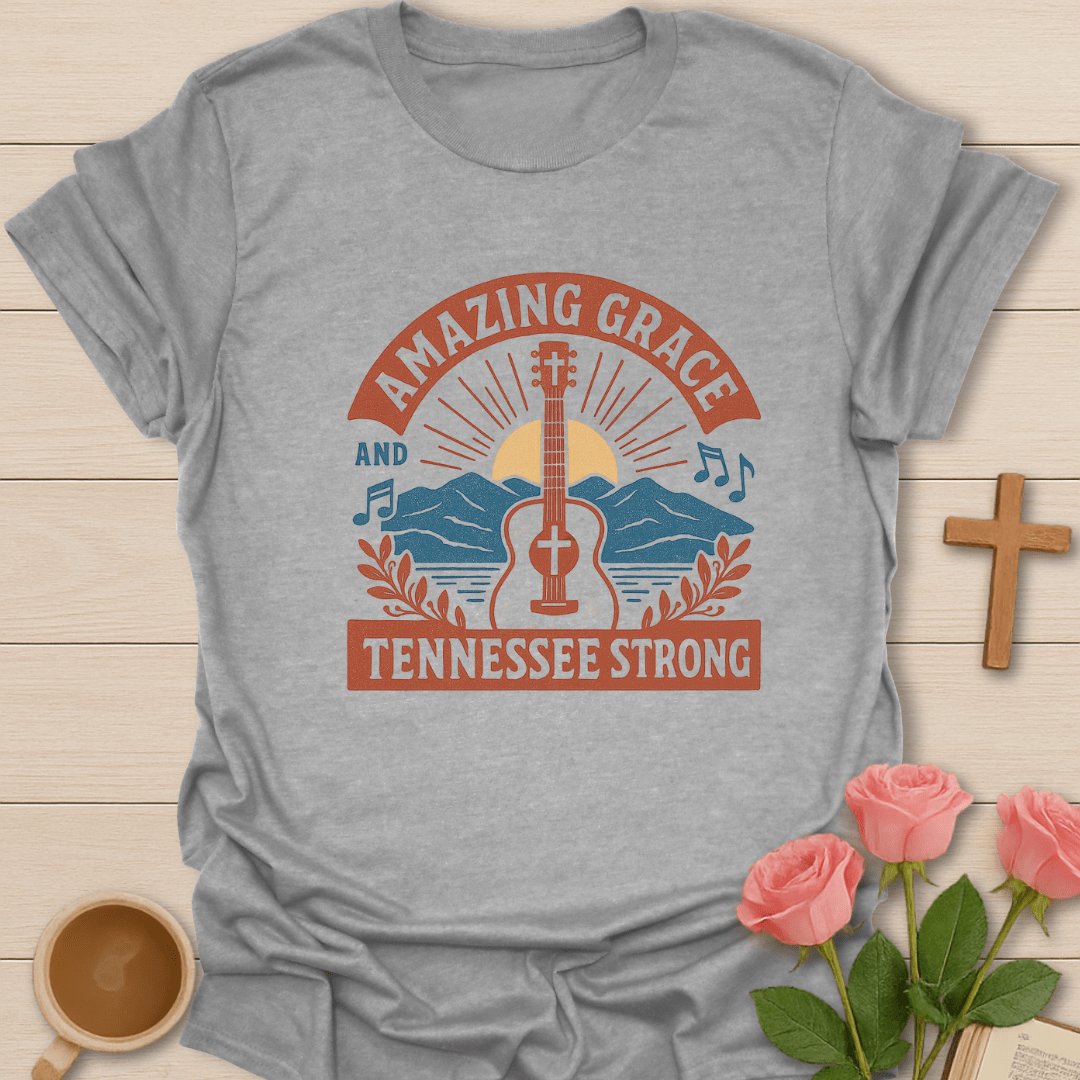Amazing Grace Tennessee Strong T-Shirt