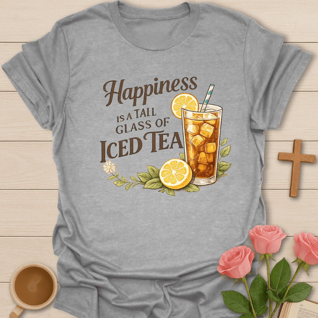 Happiness Is Tea T-Shirt T-Shirt