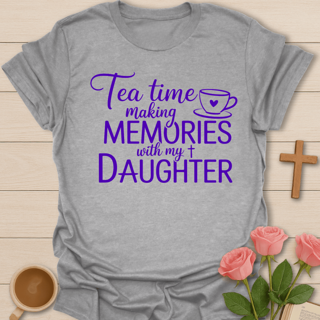 Mother Daughter Tea T-Shirt T-Shirt