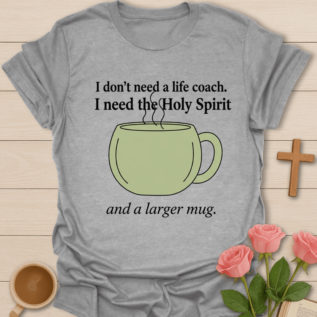 Holy Spirit & A Larger Mug T-Shirt