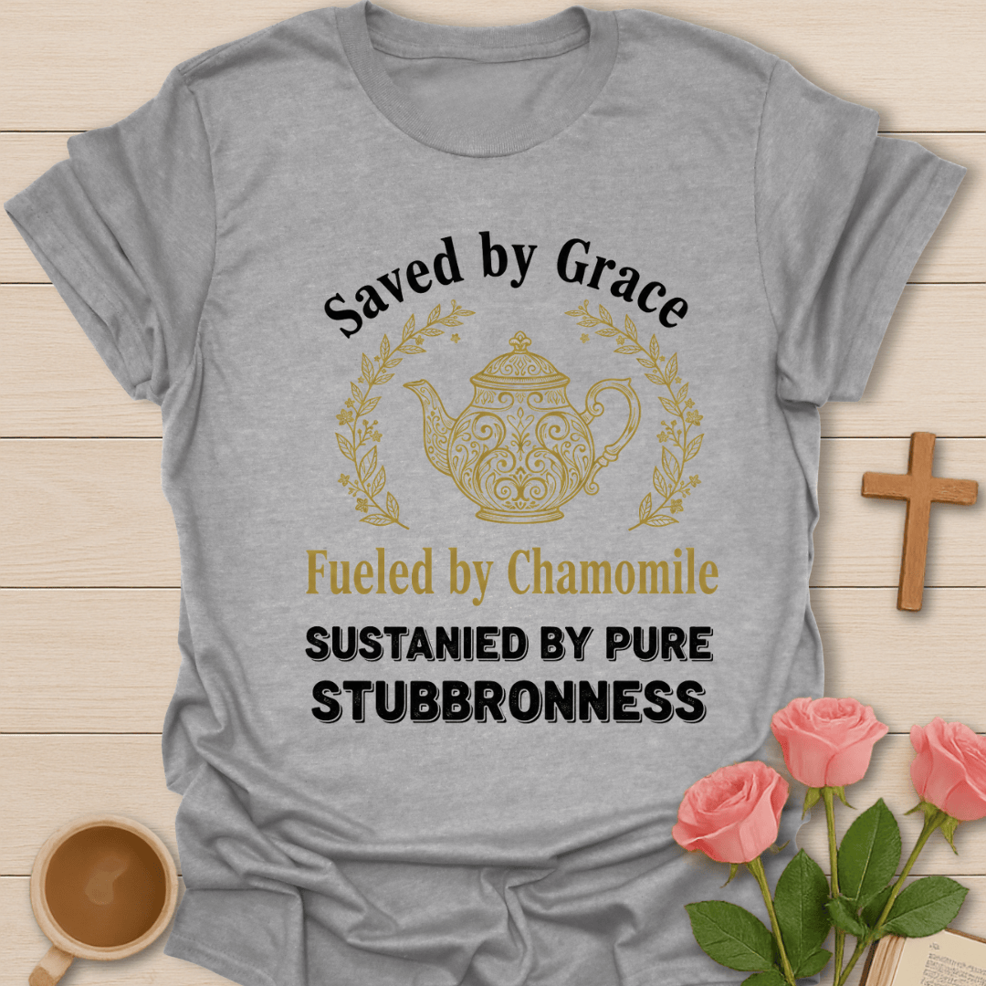 Fueled By Chamomile Tea T-Shirt T-Shirt