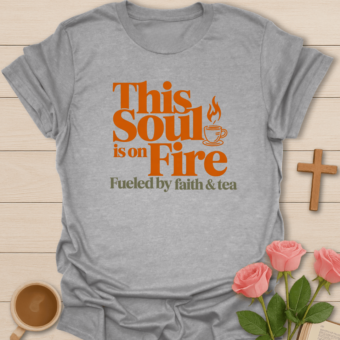 This Soul Is On Fire T-Shirt T-Shirt