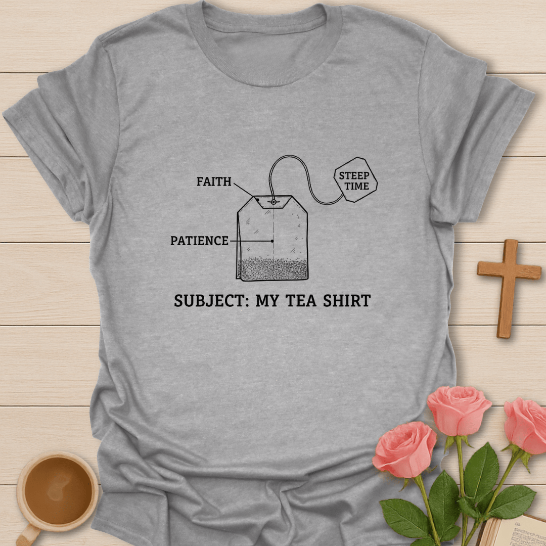 Subject: My Tea T-Shirt