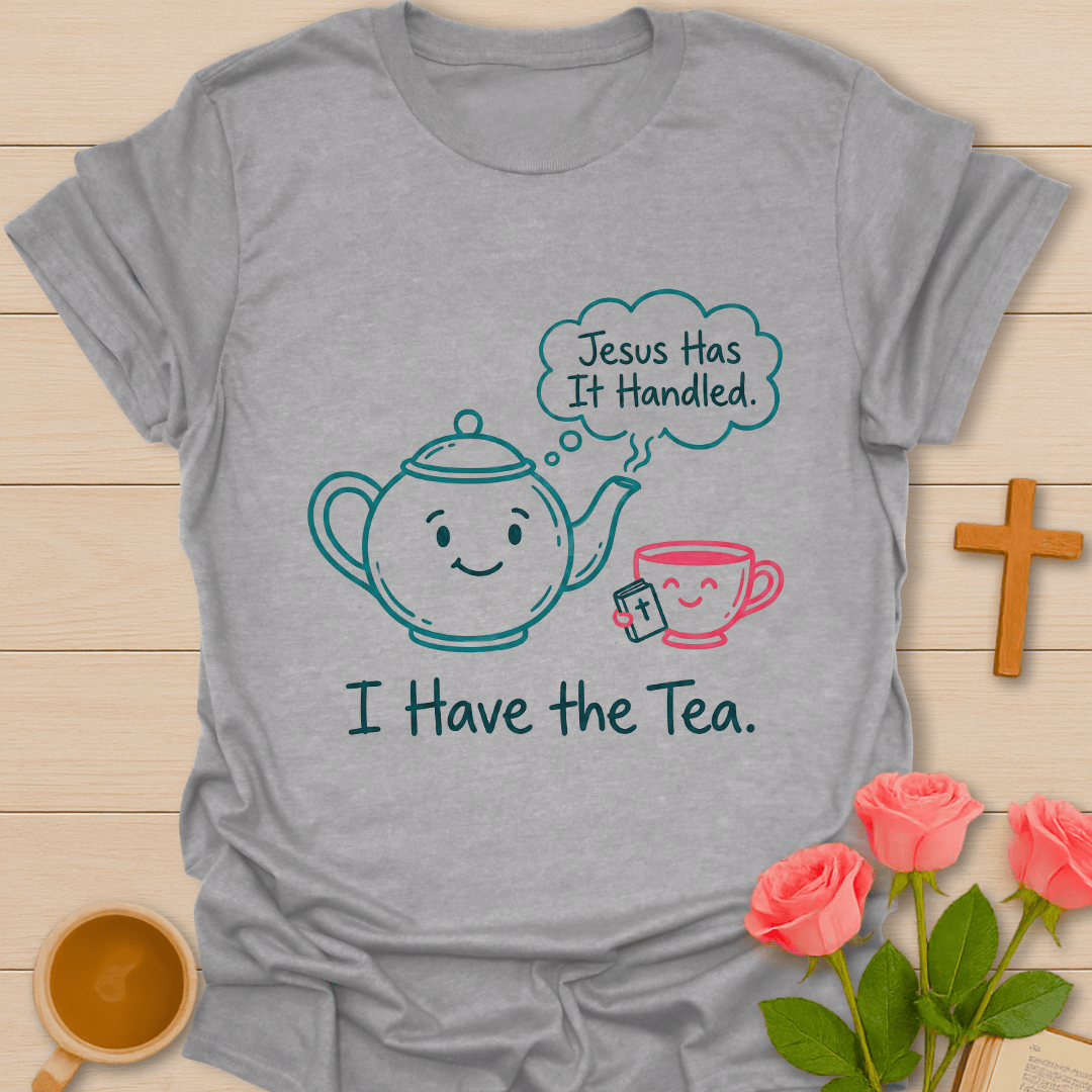 Jesus and Tea Not Coffee T-Shirt
