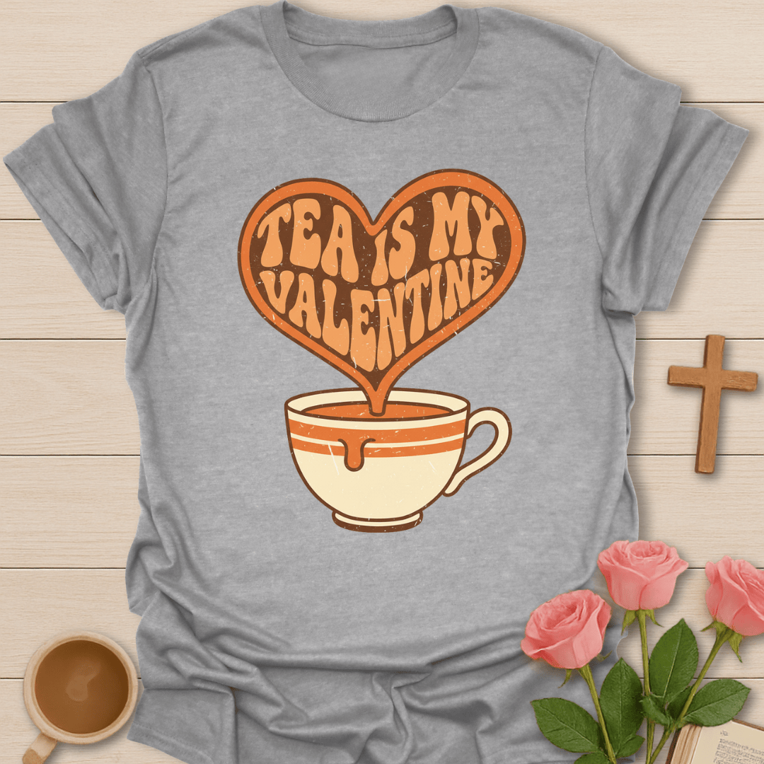 Valentine's Tea T-Shirt T-Shirt