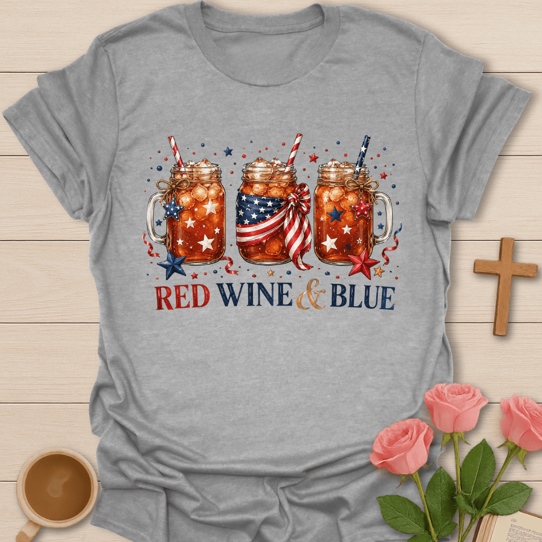 Red Wine And Blue Patriotic T-Shirt KozzyCo Christian and tea lover design