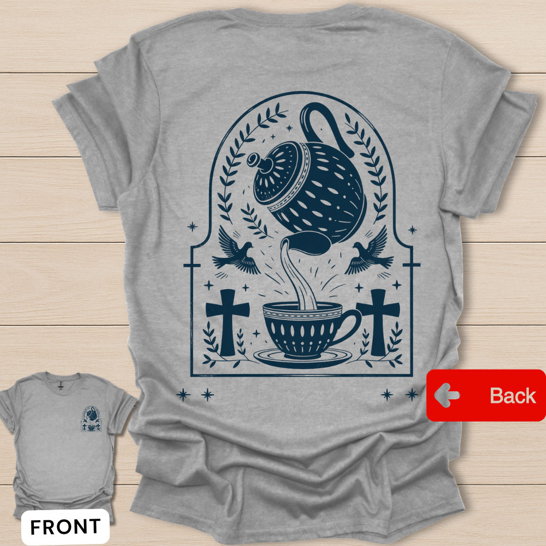 Taste & See Tea Scripture T-Shirt - Back T-Shirt