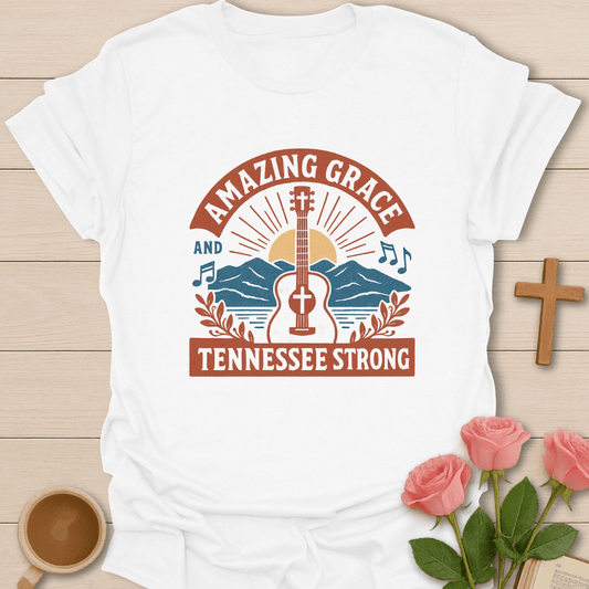Amazing Grace Tennessee Strong T-Shirt