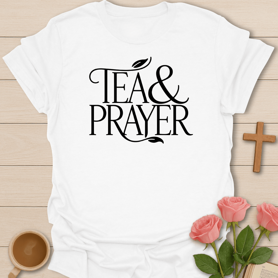 Tea & Prayer T-Shirt