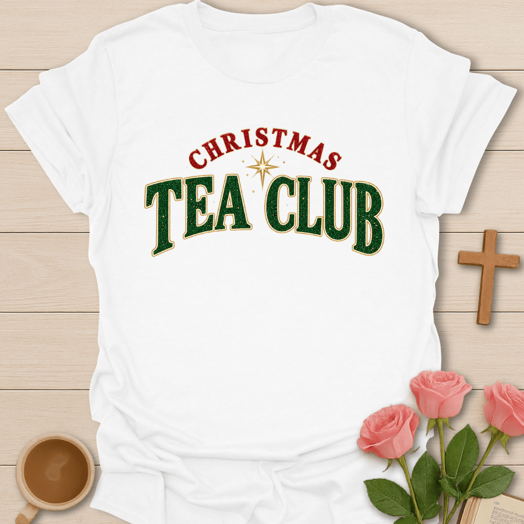 Christmas Tea Club T-Shirt