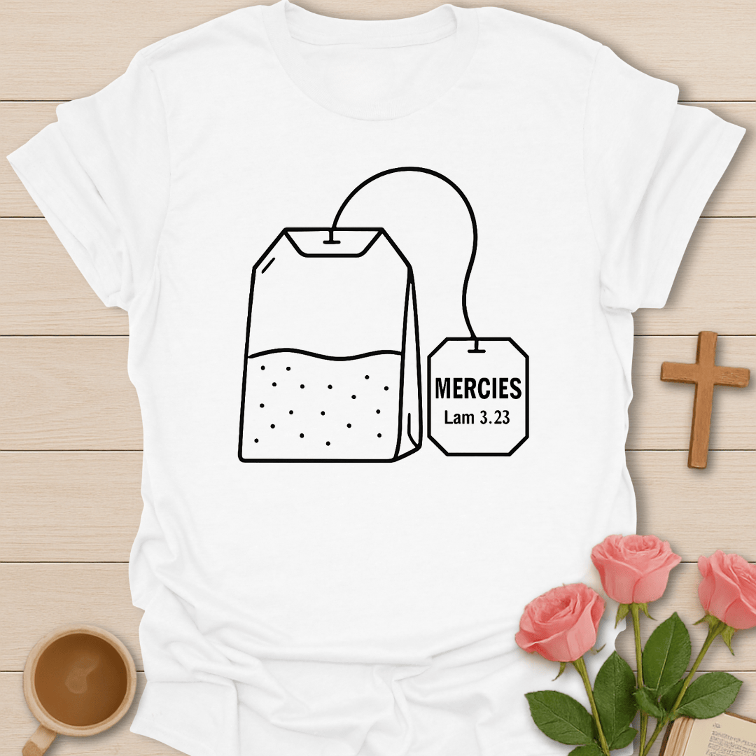 Mercies Lam 3:23 T-Shirt T-Shirt