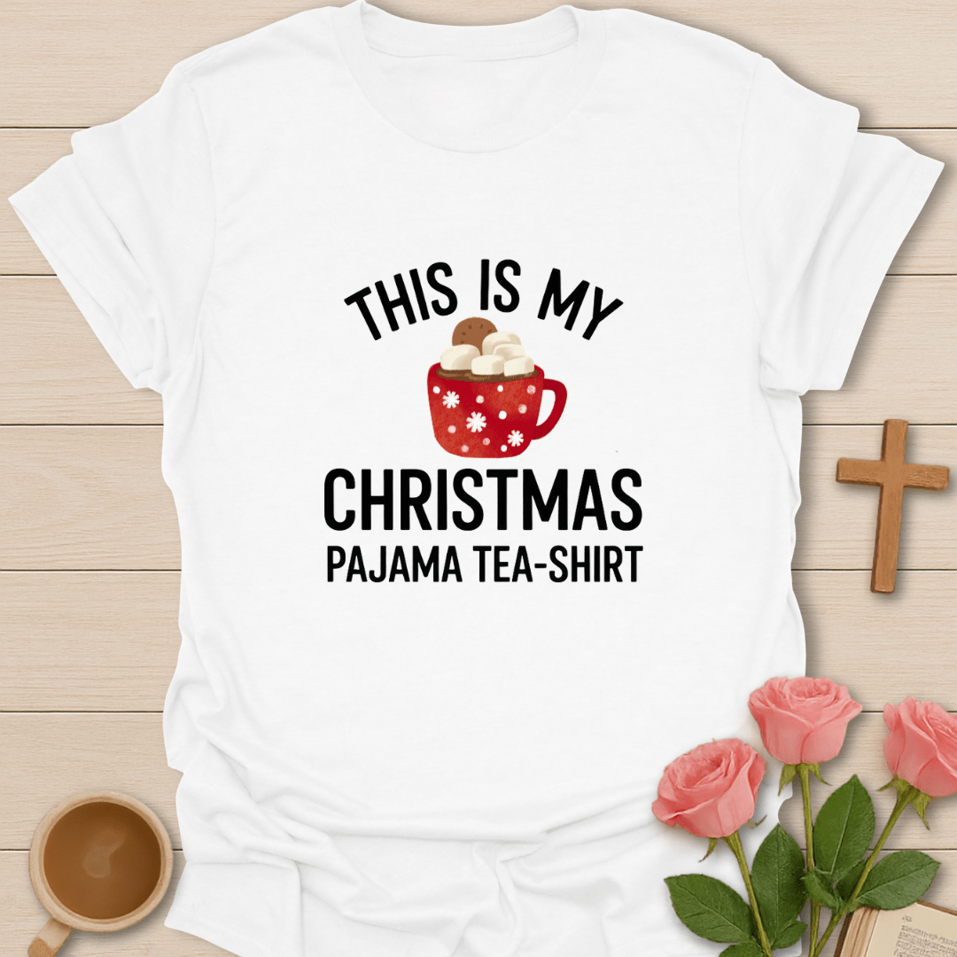 My Christmas Pajama Tea-Shirt T-Shirt T-Shirt