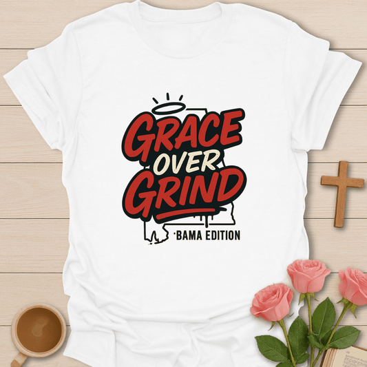 Grace Over Grind Bama Edition T-Shirt