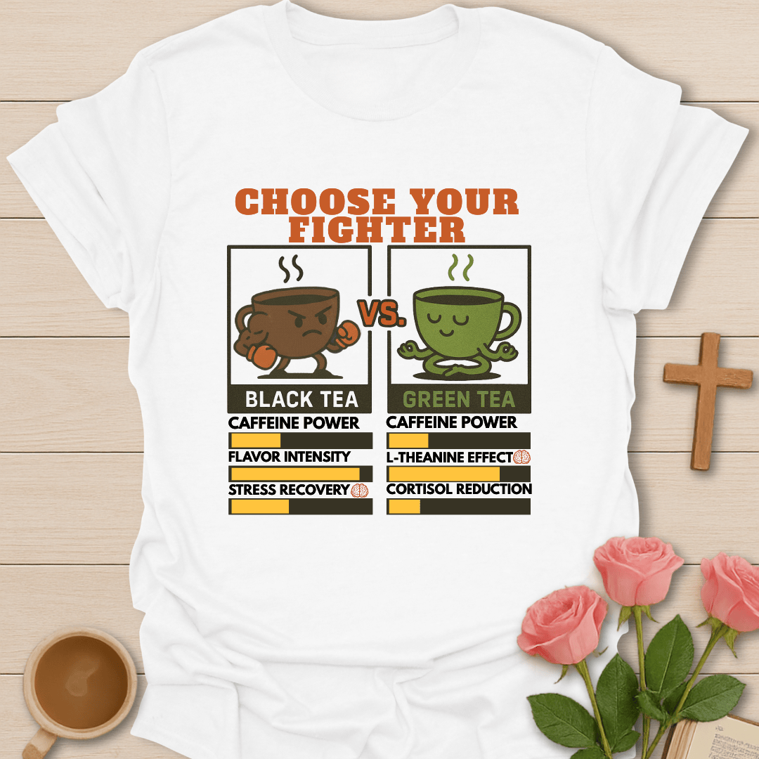 Your Tea Fighter T-Shirt