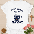 My Tea Voice T-Shirt T-Shirt