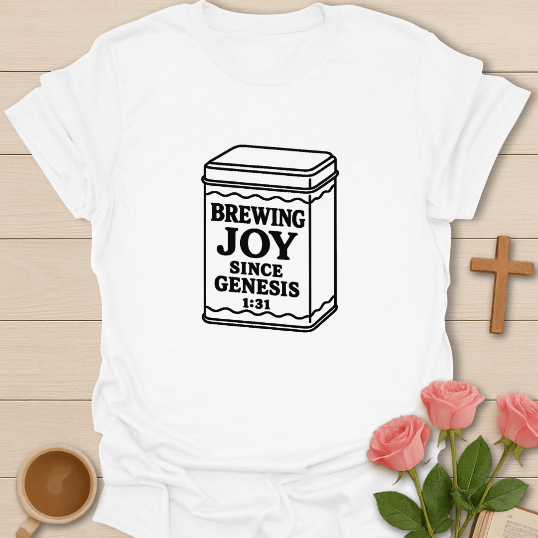 Brewing Joy Since Genesis T-Shirt