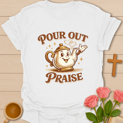 Pour Out Tea T-Shirt T-Shirt