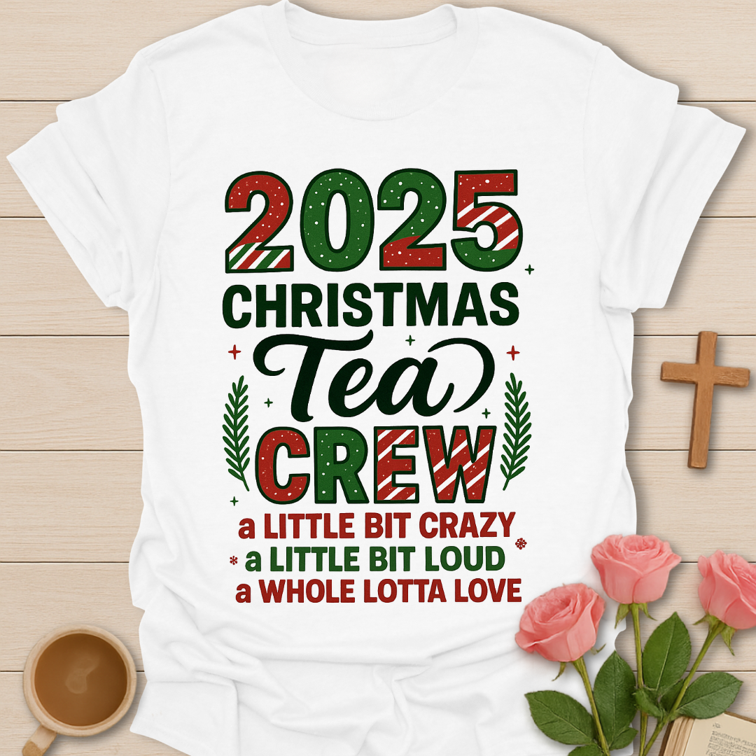 2025 Christmas Tea Crew T-Shirt