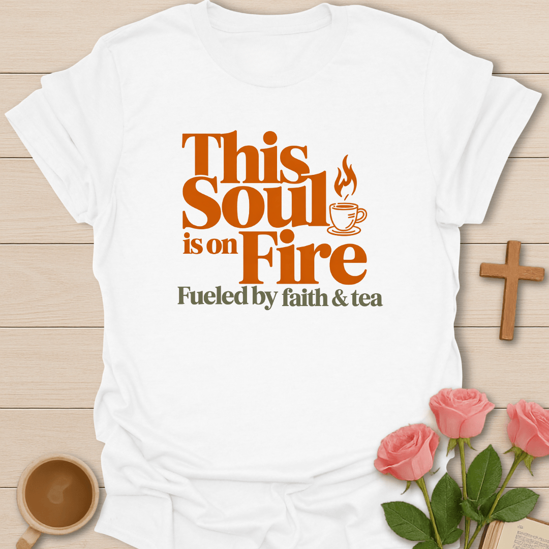 This Soul Is On Fire T-Shirt T-Shirt