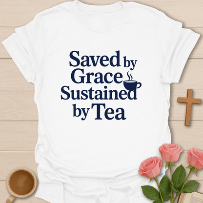 Saved By Grace T-Shirt T-Shirt