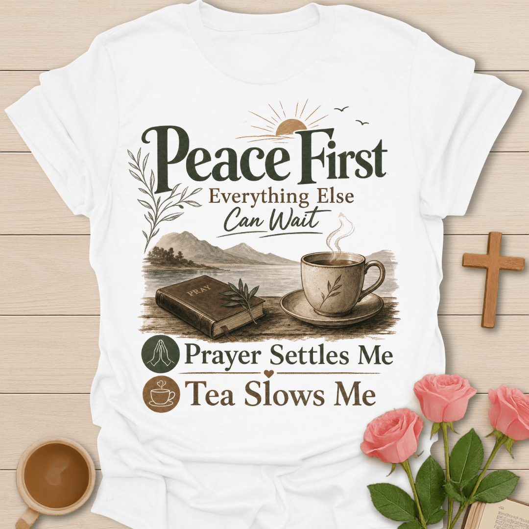 Peace First Christian tea shirt with faith-inspired lettering design - White