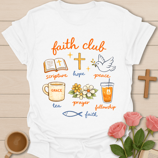 Faith Club T-Shirt