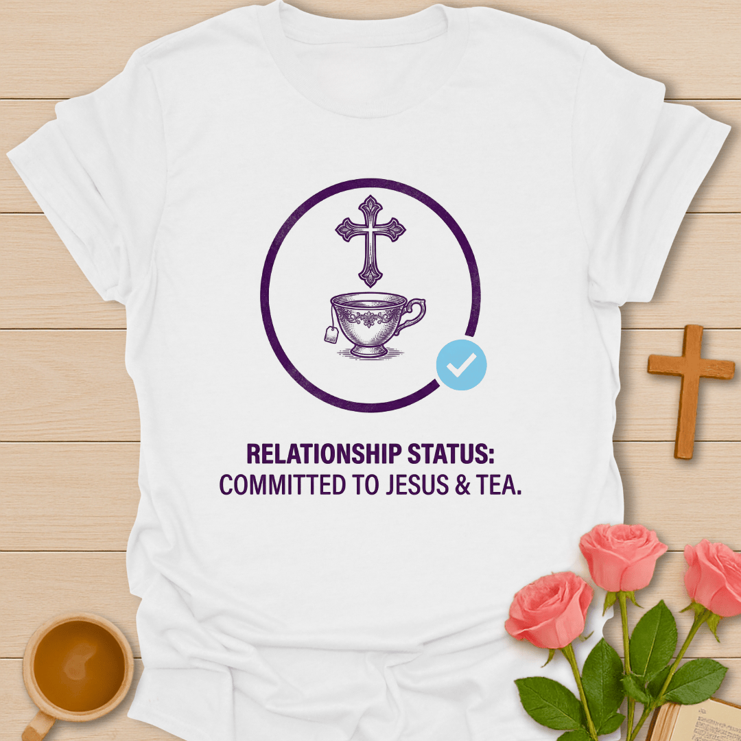 Committed To Jesus & Tea T-Shirt T-Shirt
