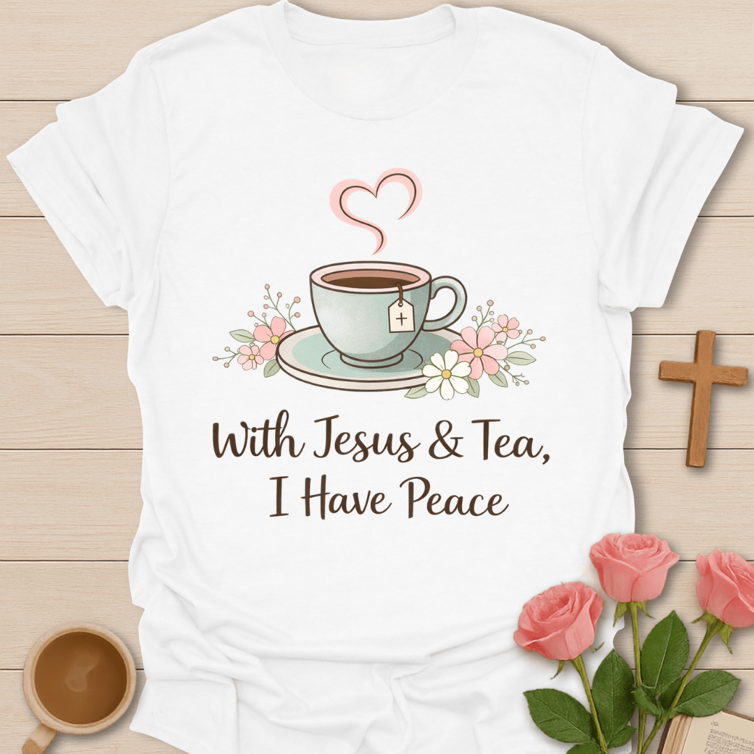 Peaceful Tea Faith T-Shirt T-Shirt