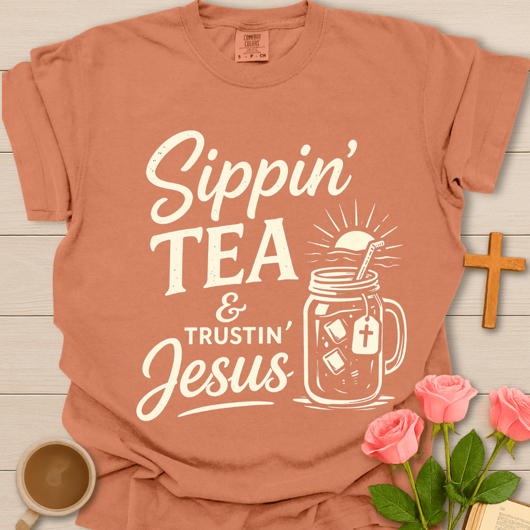 Sippin' Tea & Trustin' Jesus T-Shirt CC KozzyCo Christian and tea lover design