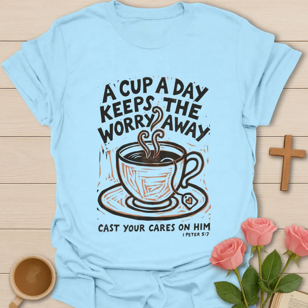 A Cup A Day Christian t-shirt with faith-inspired tea lettering design - Light Blue