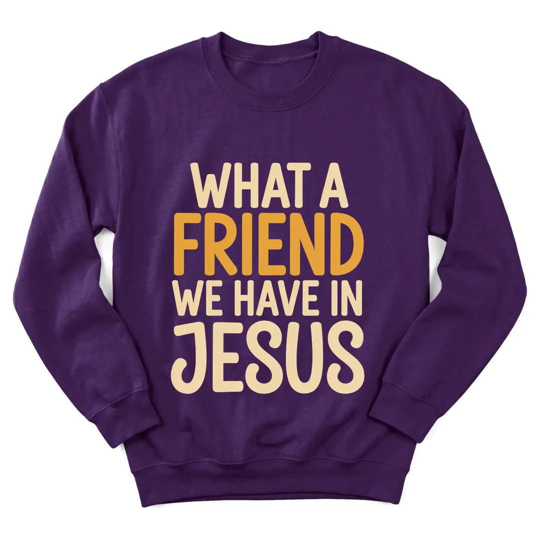 A Friend In Jesus sweatshirt with warm lettering and faith-inspired design - Purple