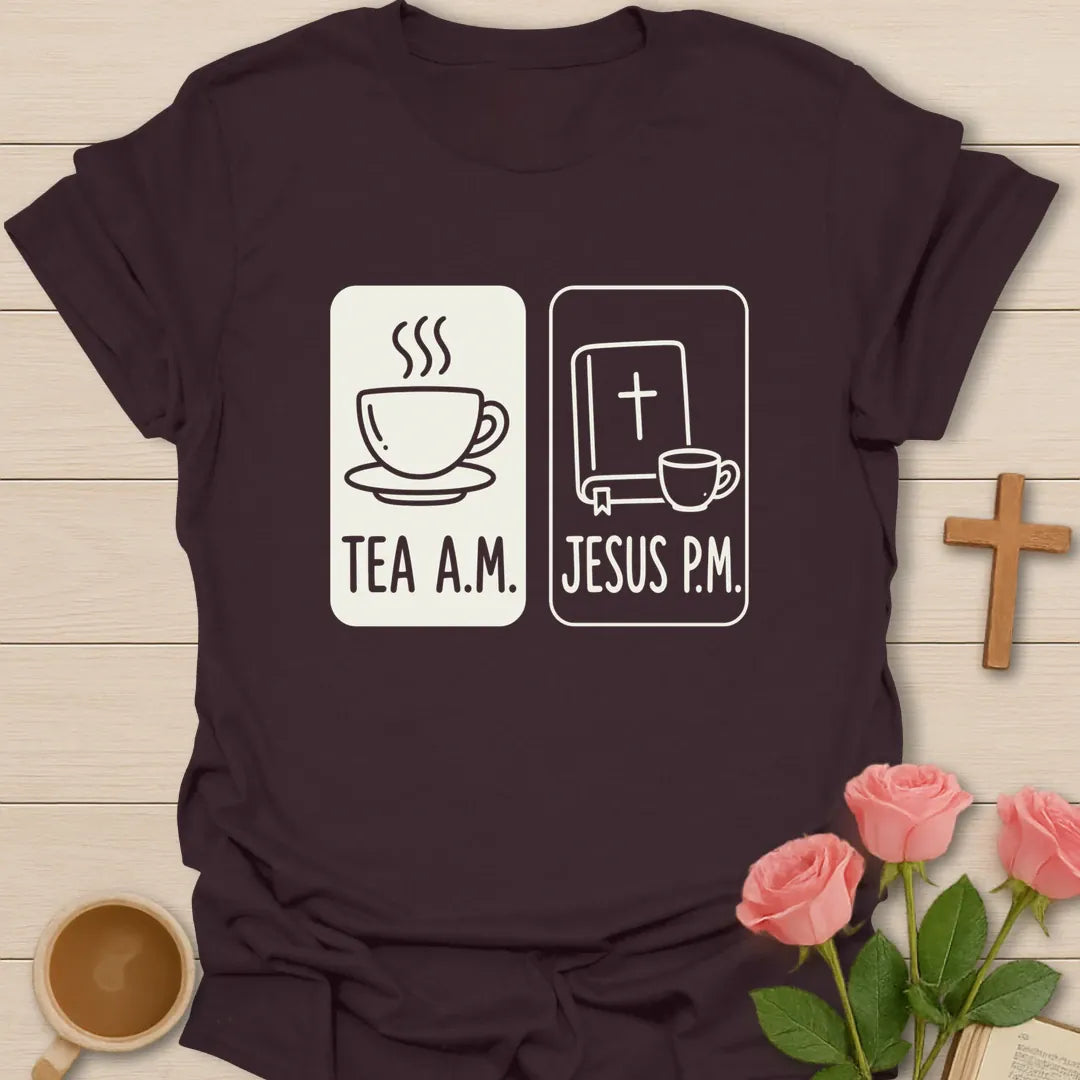 A.M. P.M shirt with simple lettering and faith-inspired tea design. - Dark Chocolate