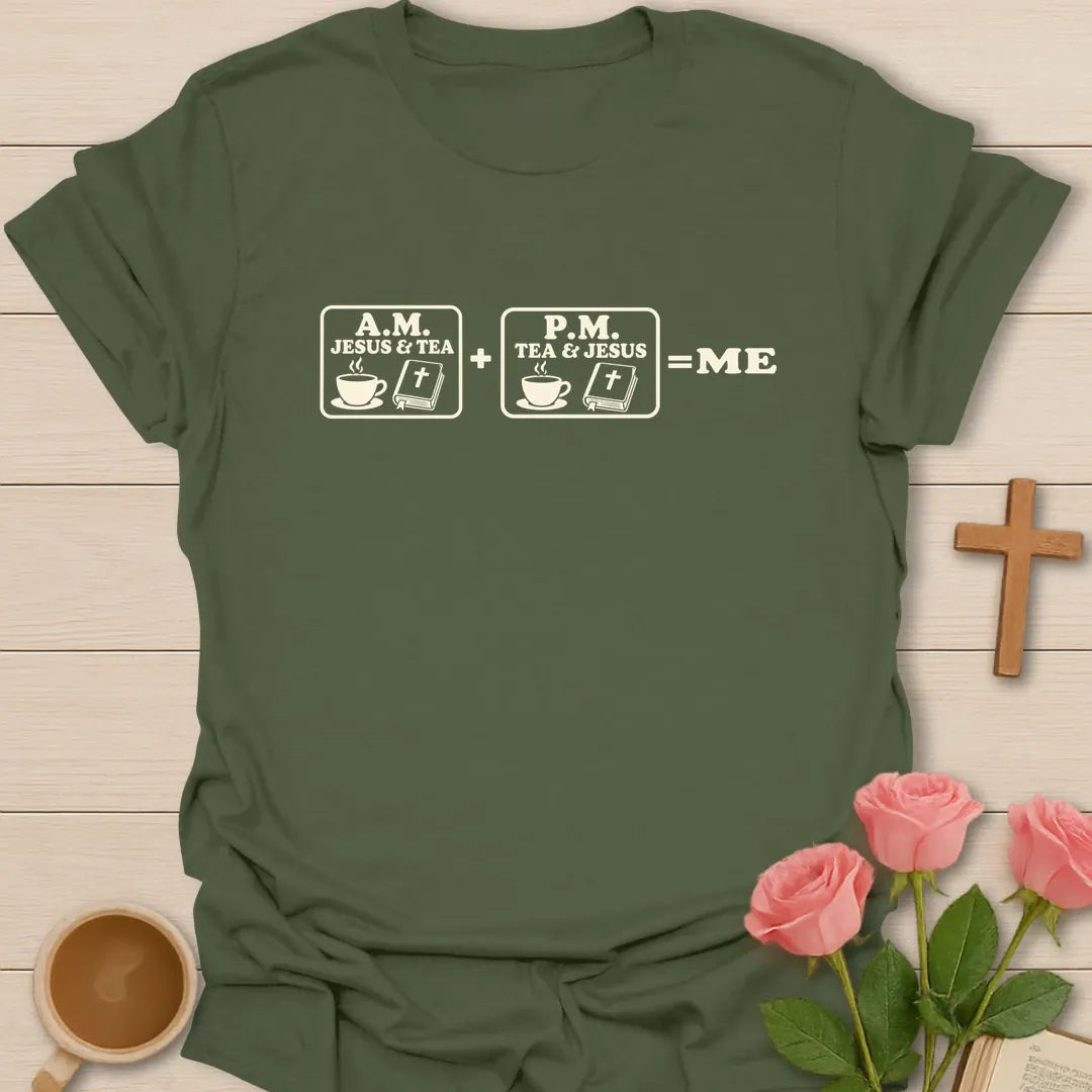 A.M. P.M shirt with simple lettering and faith-inspired tea design. - Military Green