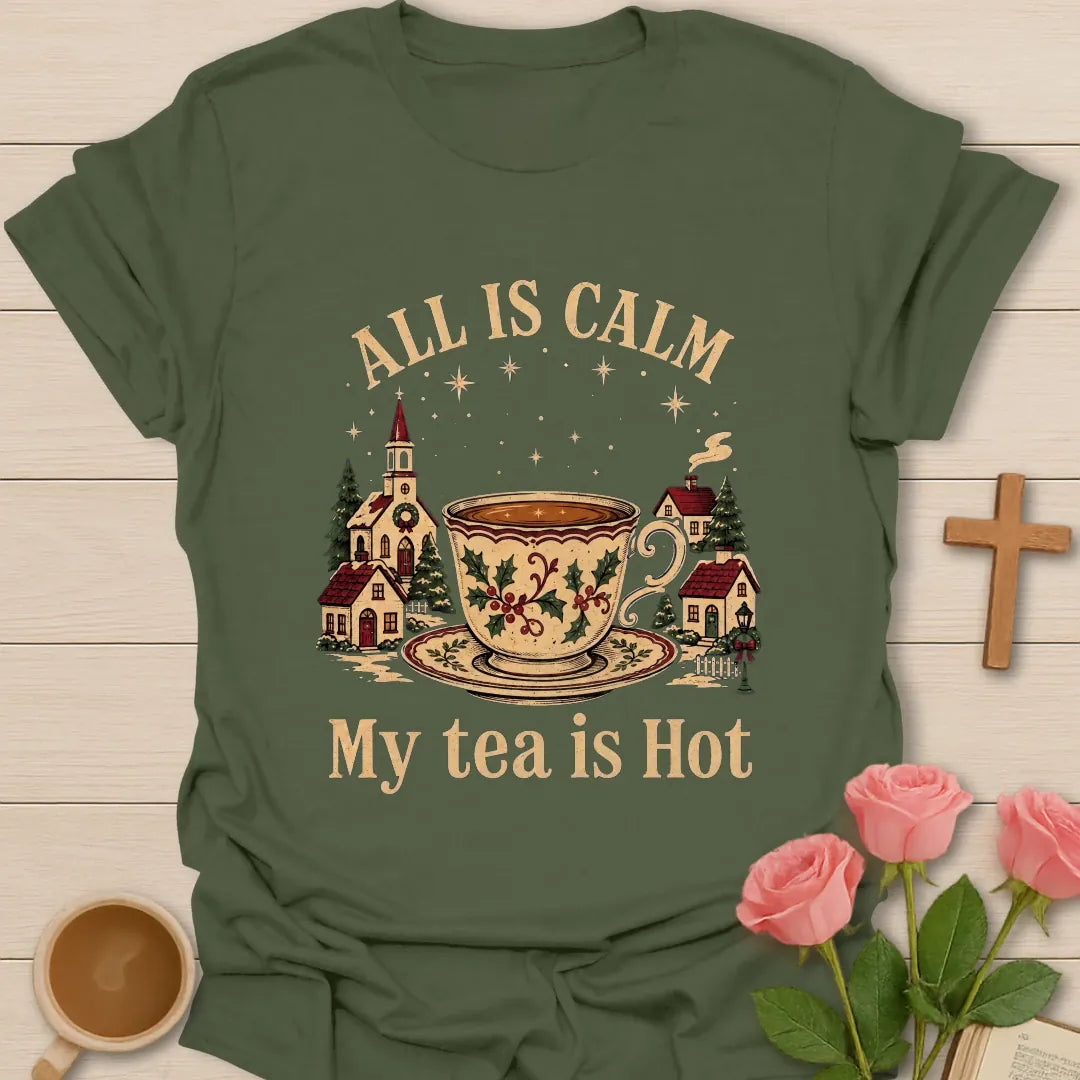 All Is Calm Christmas shirt with peaceful holiday lettering - Military Green
