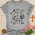 August Girl Loves Jesus and Tea birthday t-shirt with faith-inspired lettering - Sport Grey