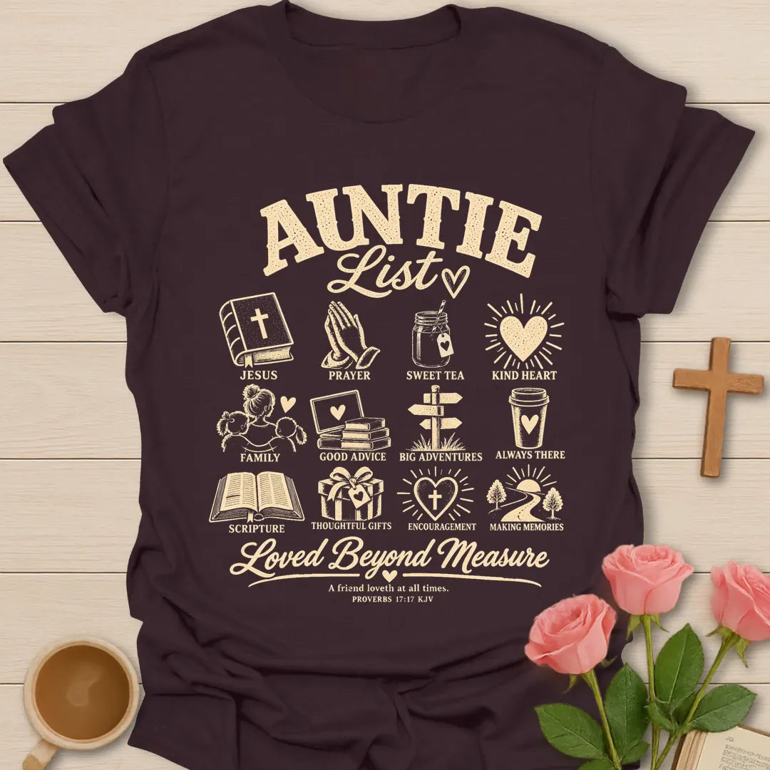Auntie List Christian t-shirt with list-style lettering and faith-inspired design - Dark Chocolate