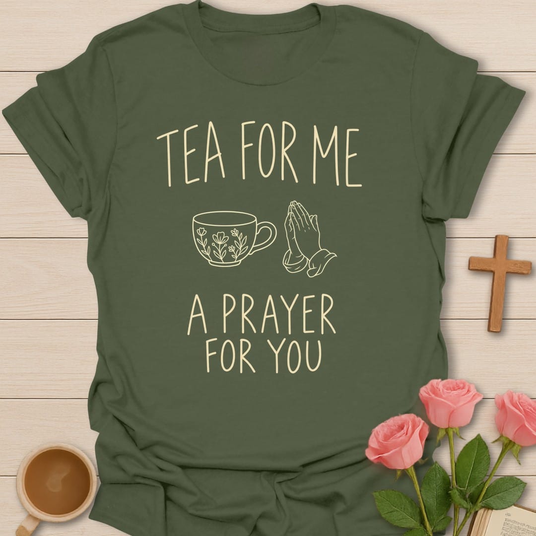Tea for Me, A Prayer for You lettering with a floral teacup and praying hands line art - Military Green