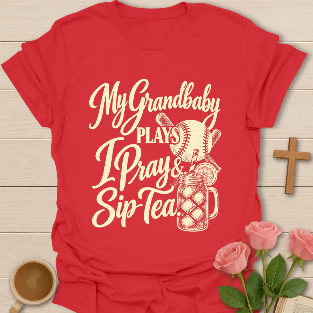 My Grandbaby Plays, I Pray & Sip Tea t-shirt with script lettering, a baseball, crossed bats and an iced tea mason jar - Red