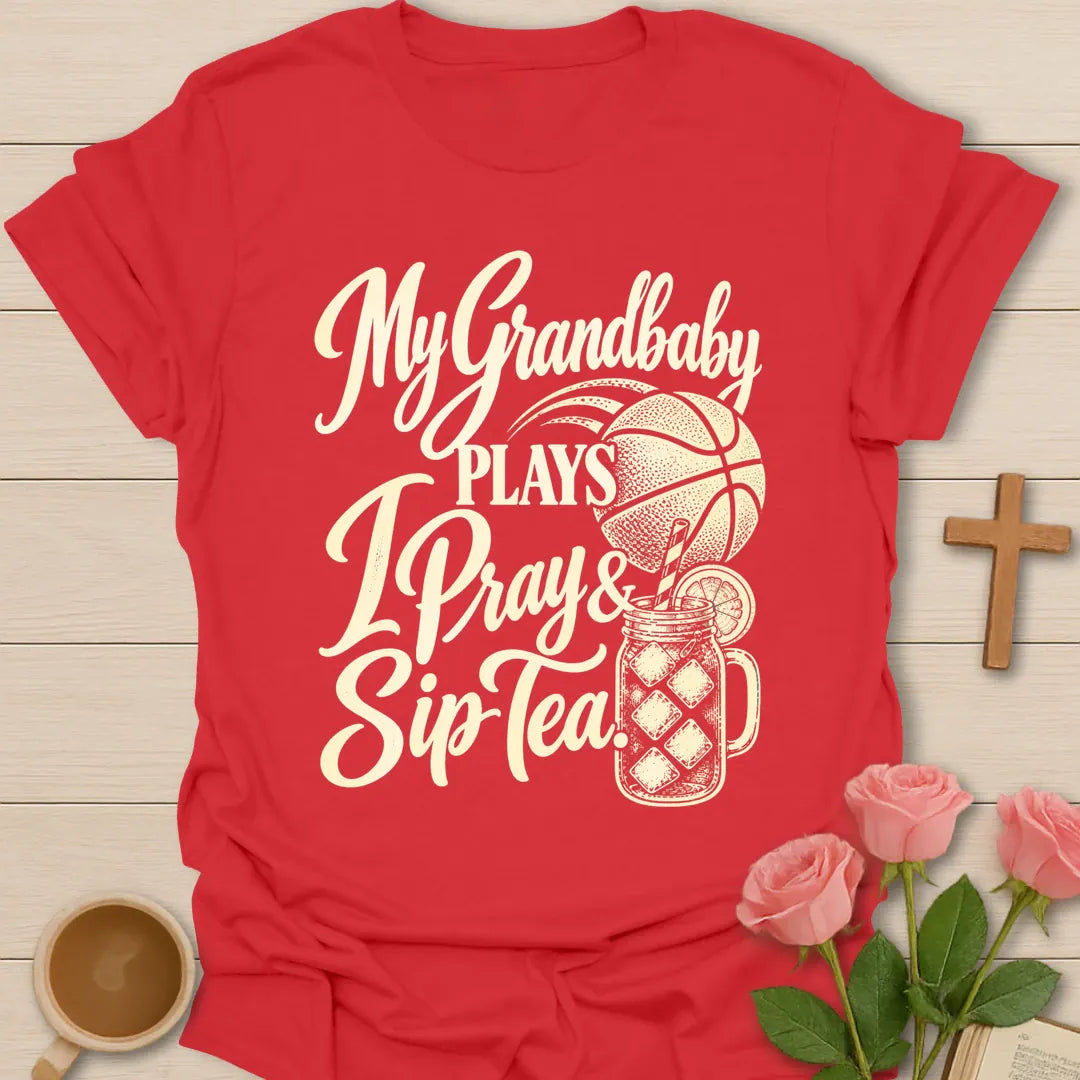 My Grandbaby Plays, I Pray & Sip Tea t-shirt with script lettering, a basketball and an iced tea mason jar - Red