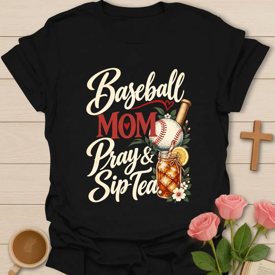 Baseball Mom Pray & Sip Tea t-shirt with script lettering, a baseball and bat, and a floral iced tea mason jar - Black