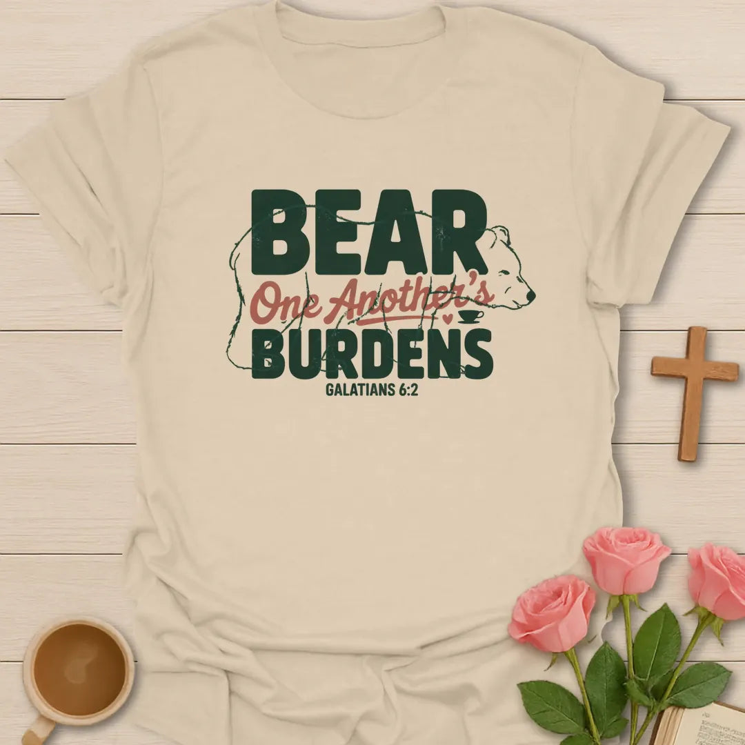 Bear One Another's Burdens Christian t-shirt with bold lettering inside a bear outline and Galatians 6:2 - Sand