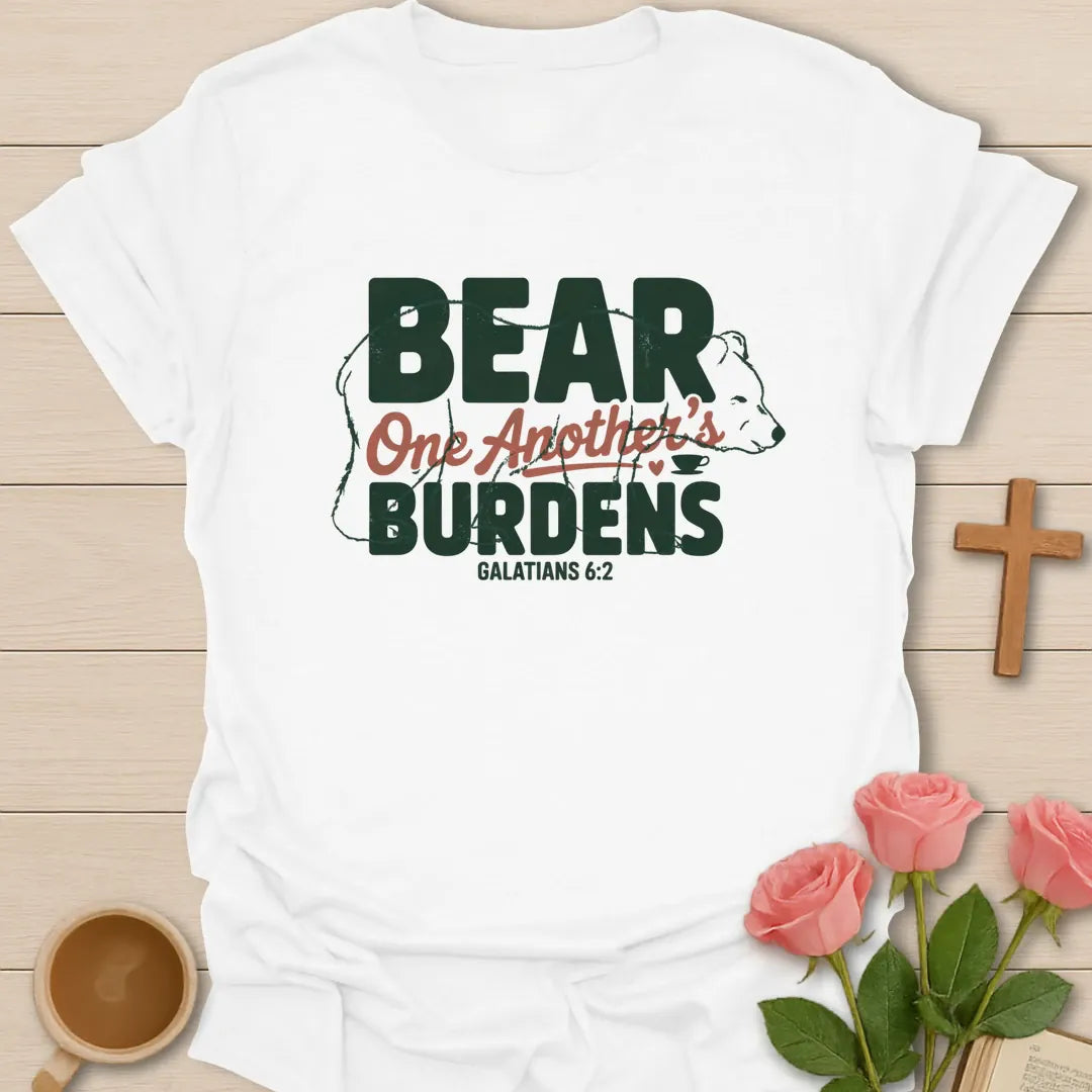 Bear One Another's Burdens Christian t-shirt with bold lettering inside a bear outline and Galatians 6:2 - White