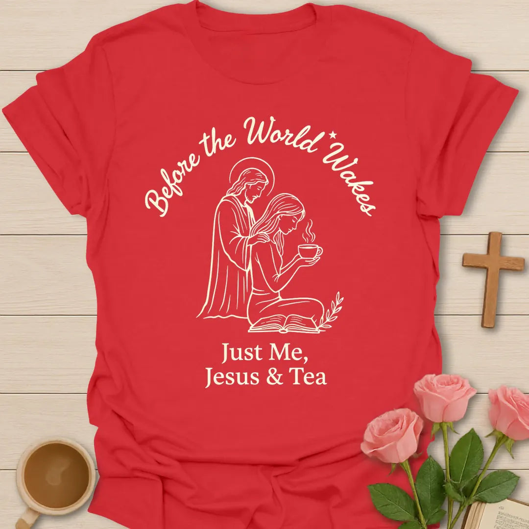 Before The World Wakes Just Me Jesus & Tea line-art Christian shirt with Jesus beside a kneeling woman holding a teacup over an open Bible - Red