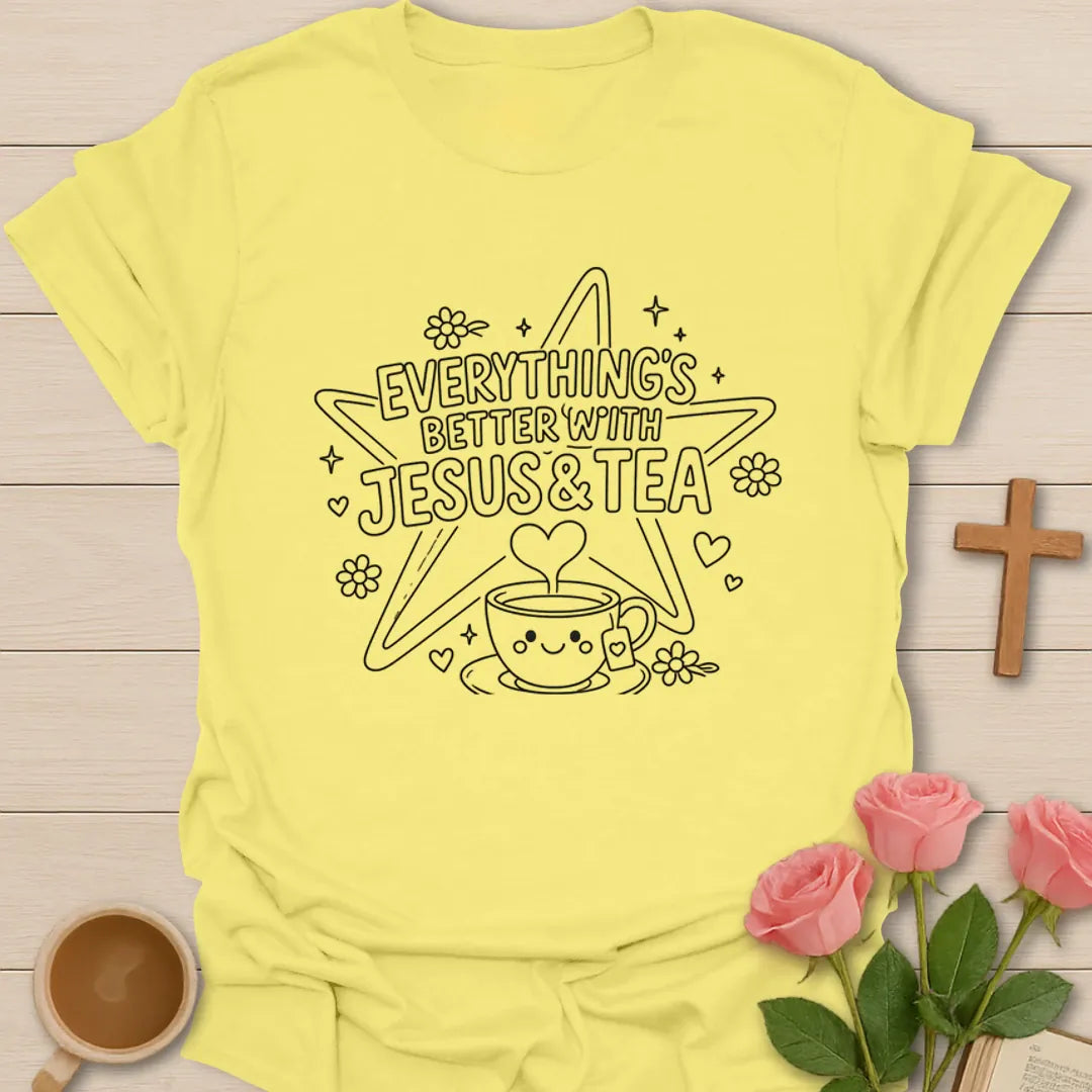 Better With Jesus Tea T-Shirt KozzyCo Christian and tea lover design