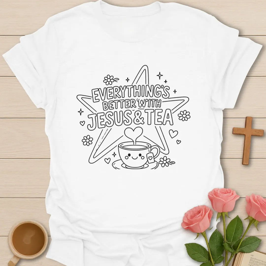 Better With Jesus Tea T-Shirt KozzyCo Christian and tea lover design