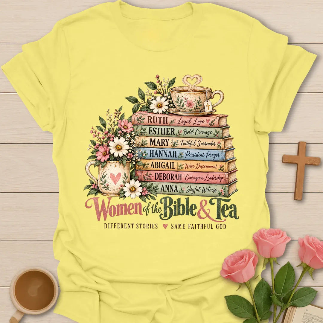 Women Of The Bible & Tea Christian t-shirt with a floral stack of books naming Ruth, Esther, Mary, Hannah, Abigail, Deborah, and Anna under a teacup - Cornsilk